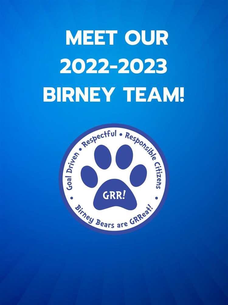  Meet our Birney Team 